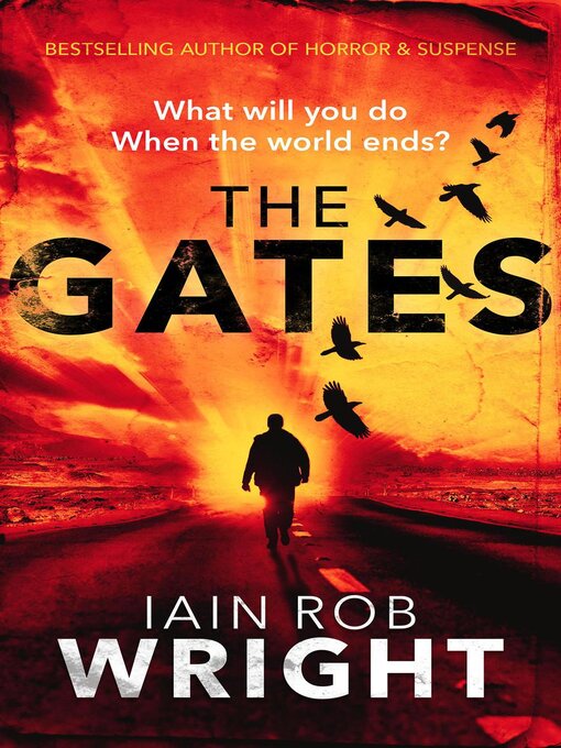 Title details for The Gates by Iain Rob Wright - Available